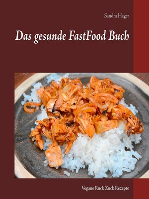 cover image of Das gesunde FastFood Buch